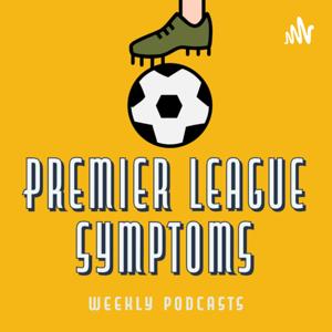 Premier League Symptoms