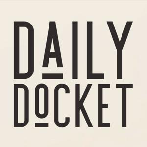 Daily Docket