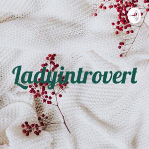 Ladyintrovert