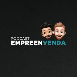 Podcast Empreenvenda