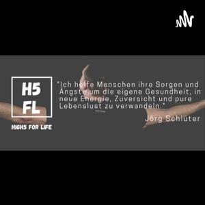 HIGH5 FOR LIFE - mit Jörg Schlüter 
#Körperflüsterer + #Umsetzungscoach