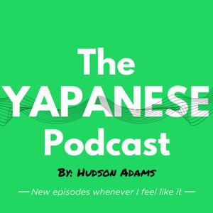 The Yapanese Podcast