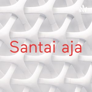 Santai aja