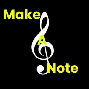 Make A Note