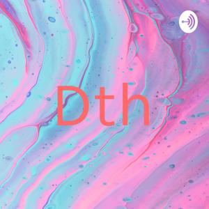 Dth