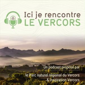 Ici, je rencontre le Vercors