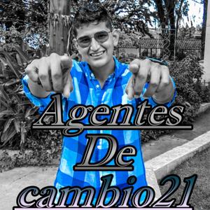 Agentes De Cambio 21