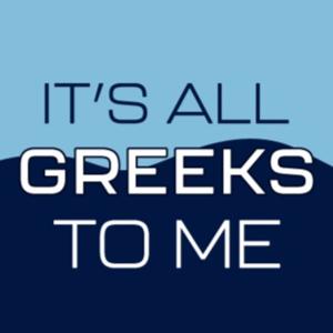 It's All Greeks To Me