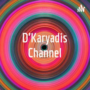 D'Karyadis Channel