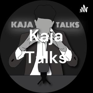 Kaja Talks