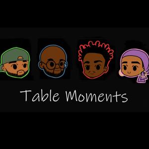 Table Moments