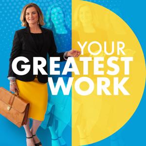 Your Greatest Work