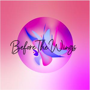 Before the Wings Podcast