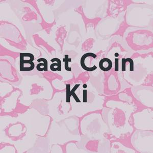 Baat Coin Ki By Finstreet