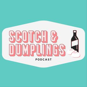 Scotch & Dumplings