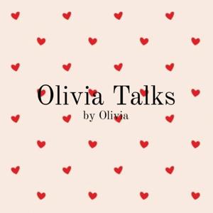 Olivia Talks