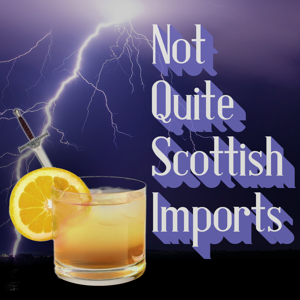 Not Quite Scottish Imports