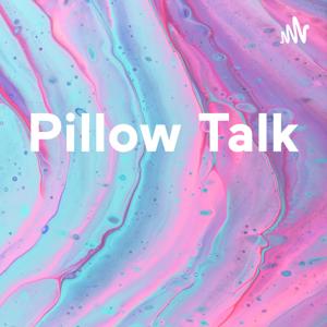 Pillow Talk