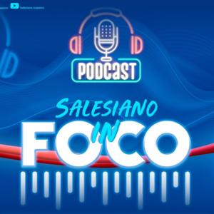 Salesiano In Foco