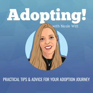 Adopting! The Podcast