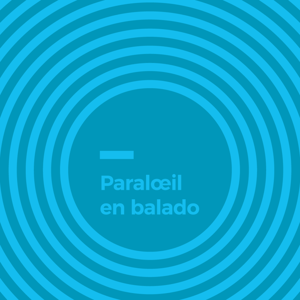 Paraloeil en balado