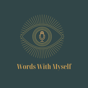 Words with myself