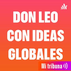 Don Leo con ideas globales