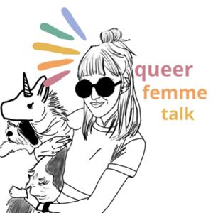 Queer Femme Talk