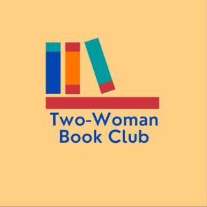 Two-Woman Book Club