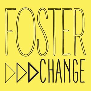 Foster Change