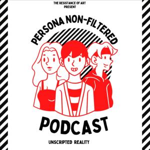 Persona Non-Filtered