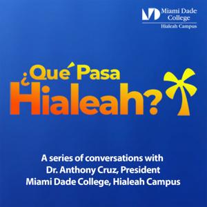 ¿Qué Pasa Hialeah?