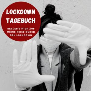 Lockdown Tagebuch