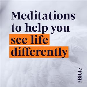 Meditations to help you see life differently