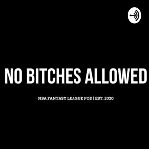 No Bitches Allowed League POD