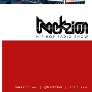 Trackzion. Hip-Hop radio show (Capítulos 10 y 11)