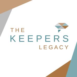 Keeper's Legacy Podcast