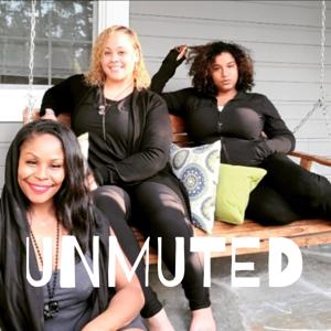UNMUTED
