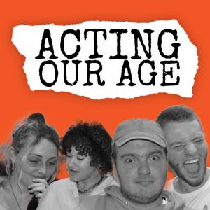 Acting Our Age