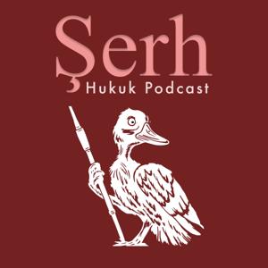 Şerh Podcast