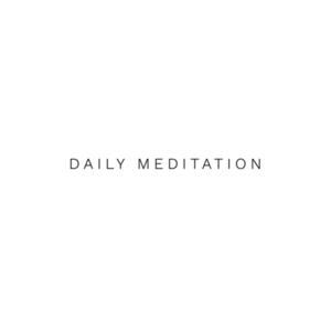 Daily Meditation Podcast