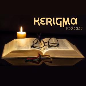 Kerigma Podcast