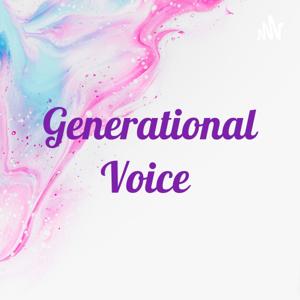 Generational Voice