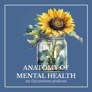 Anatomy of Mental Health