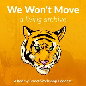 We Won't Move: A Living Archive