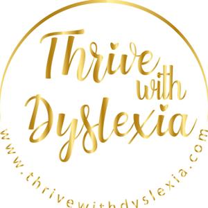 Welcome to Thrive With Dyslexia!