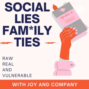 Social Lies Fam*ily Ties