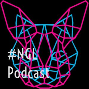 #NGL Podcast