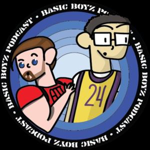 Basic Boyz Podcast