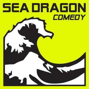 Sea Dragon Comedy Podcast